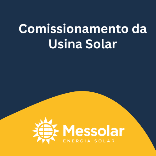 Comissionamento da Usina Solar