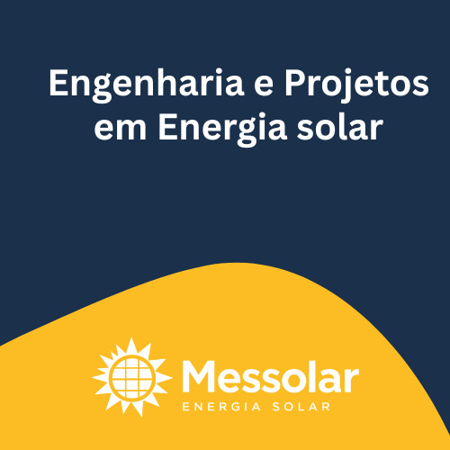 Engenharia e Projetos em Energia solar